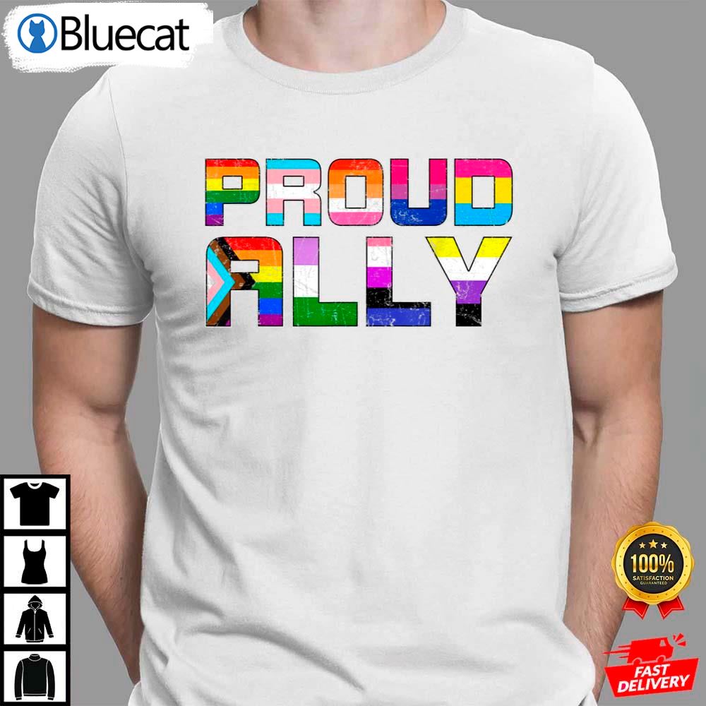 Proud Ally Transgender Gay Support Lgbt Color Pride Flag Shirt