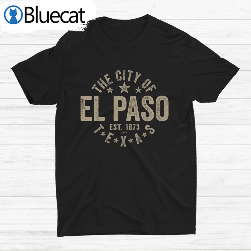 Jcombs El Paso Texas Shirt