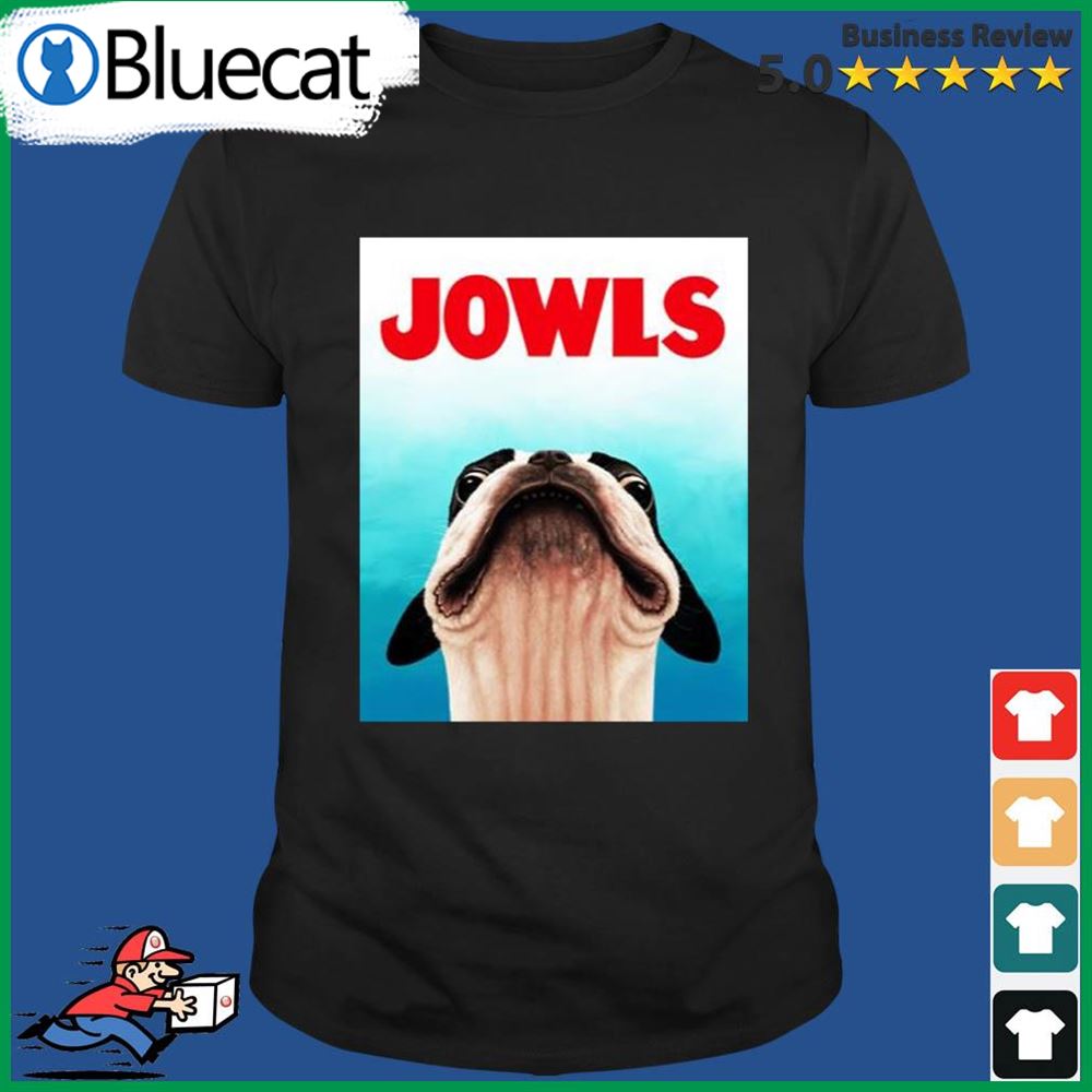 Jowls Boston Terrier Poster Shirt
