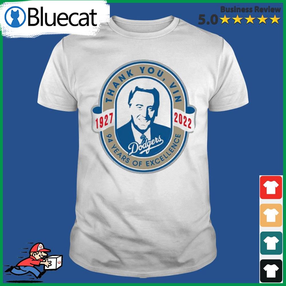 Los Angeles Dodgers 1927-2022 Thank You Vin Scully 94 Years Of Excellence Shirt