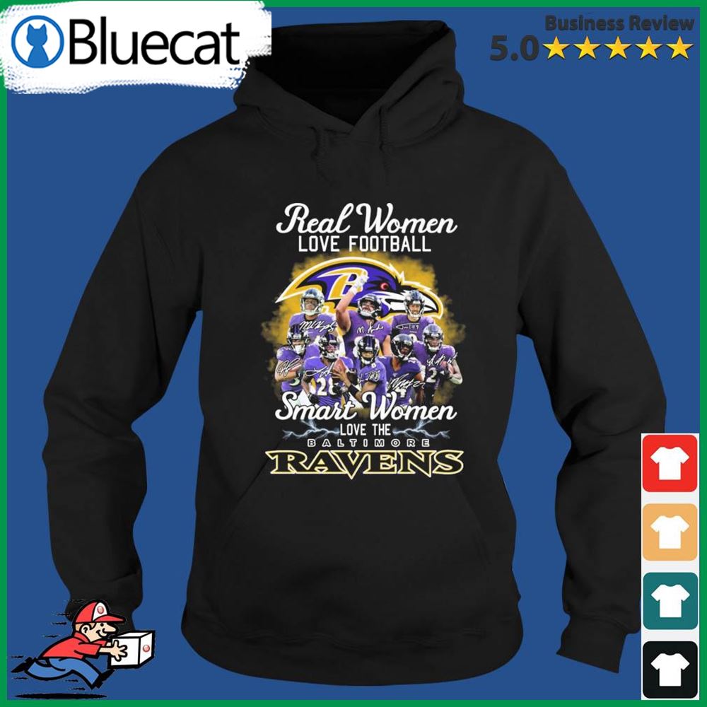 Real Women Love Football Smart Women Love The Baltimore Ravens Signatures  2022 Shirt