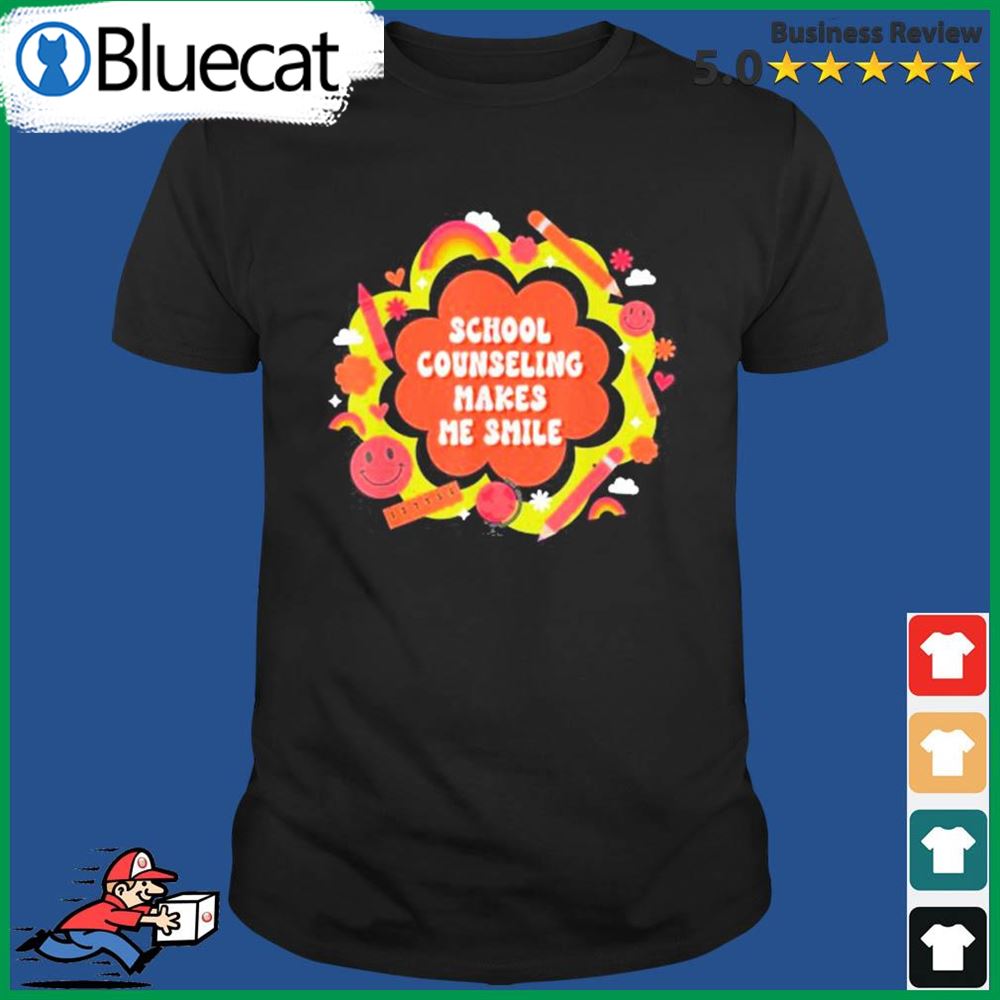 School Counseling Makes Me Smile Shirt