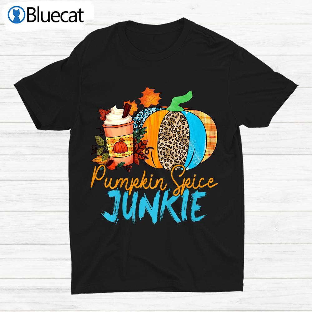 Pumpkin Spice Junkie Pumpkin Spice Latte Leopard Shirt