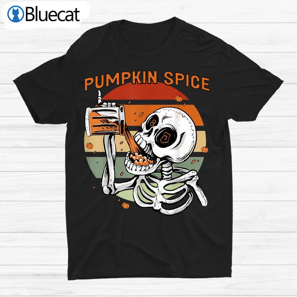 Skeleton Pumpkin Spice Latte Syrup Creamer Halloweenshirt