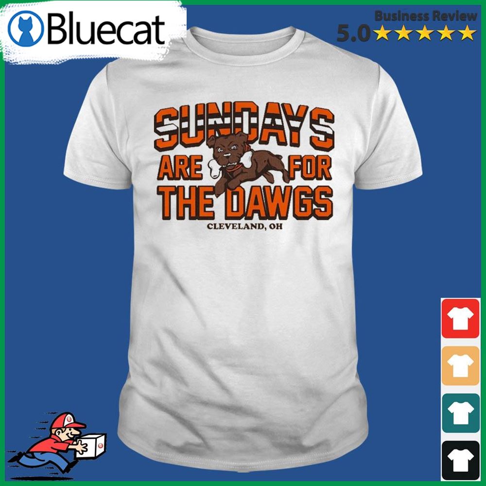 Sundays Are For The Dawgs Cleveland Oh Shirt