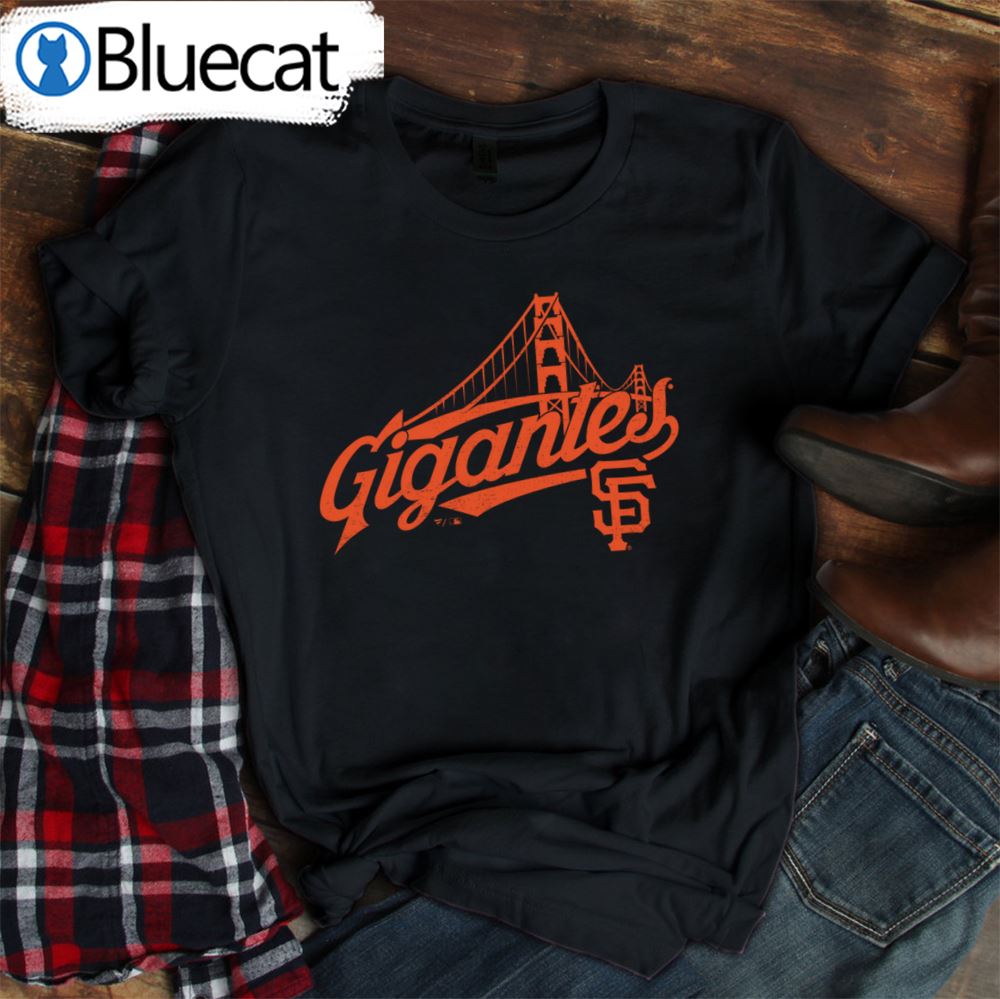 San Francisco Giants Gigantes Shirt - Bluecat