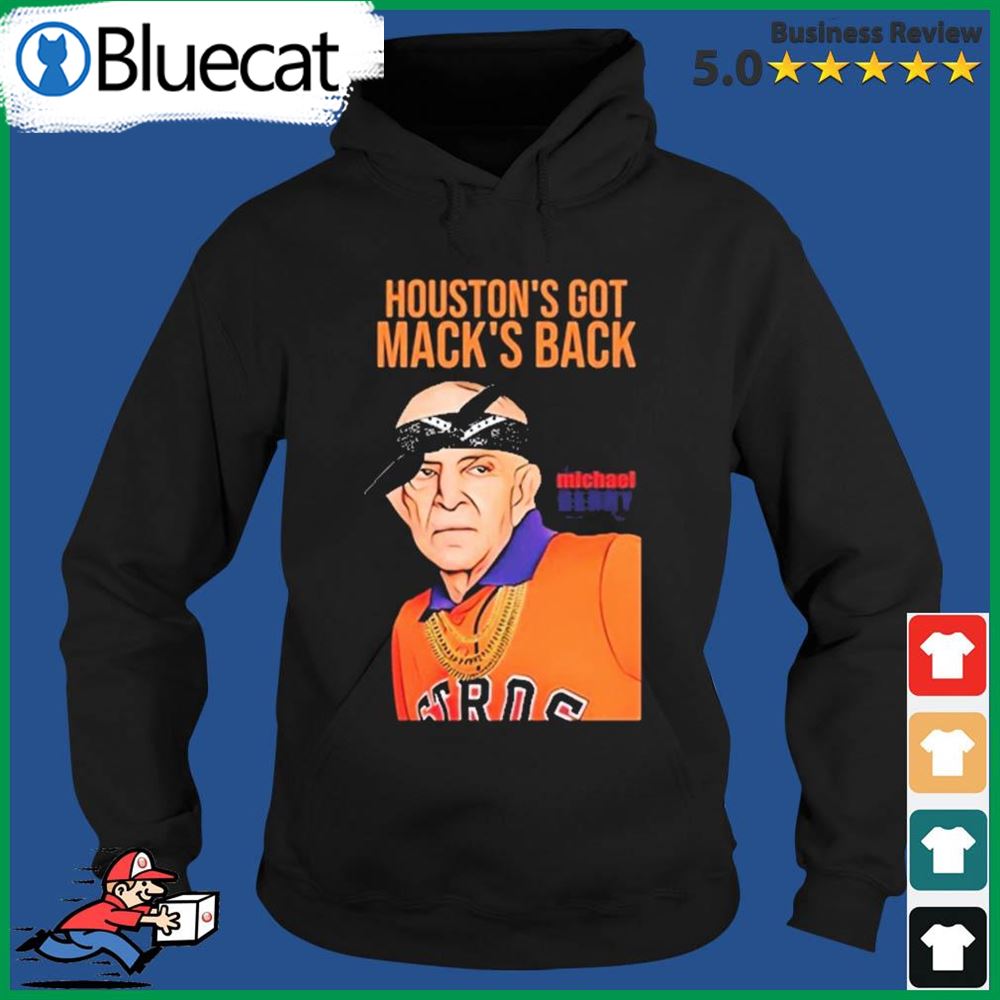 Mattress Mack Shirt Houston's Got Mack's Back Astros Gift - Personalized  Gifts: Family, Sports, Occasions, Trending