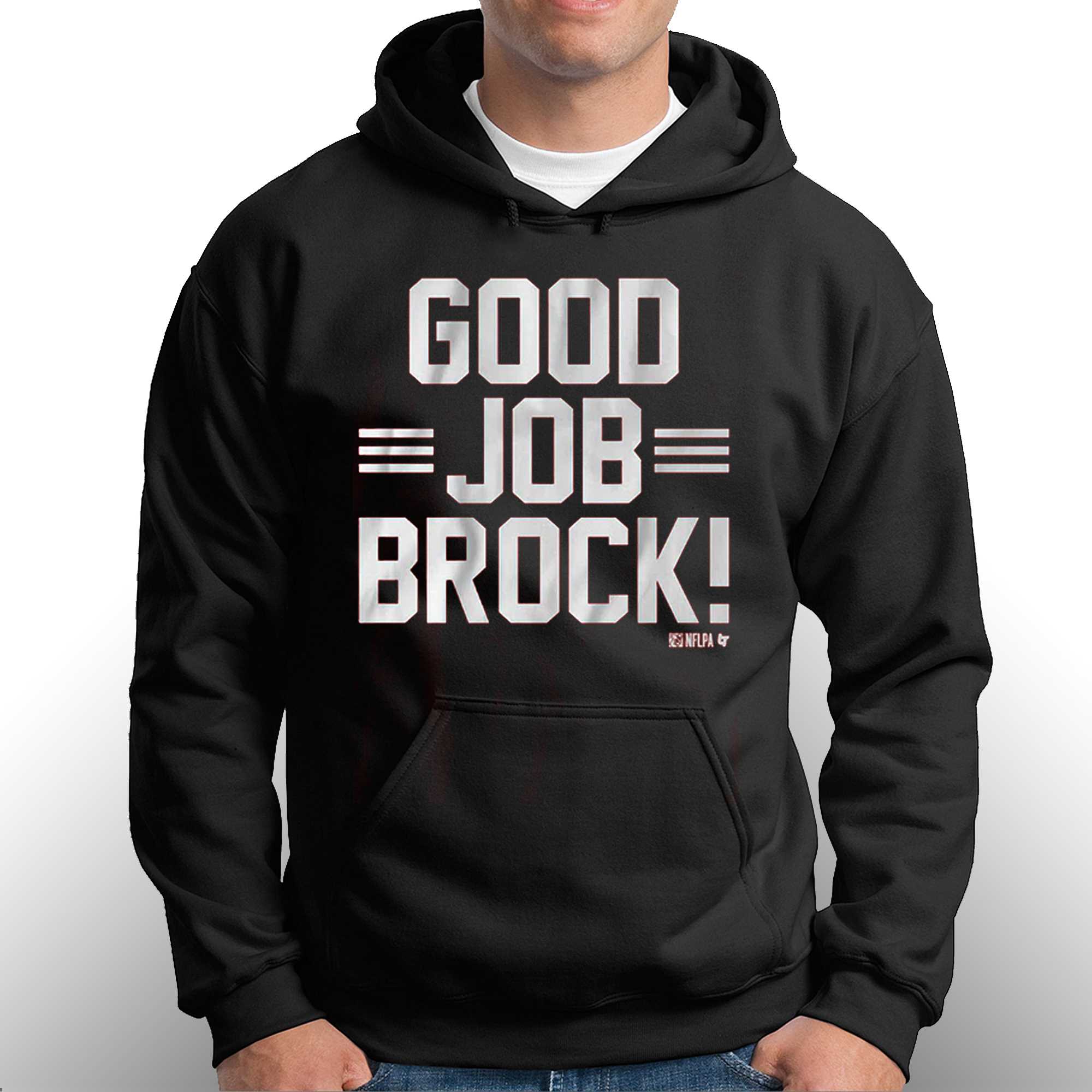 Brock Purdy George Kittle Good Job Brock T-shirt 