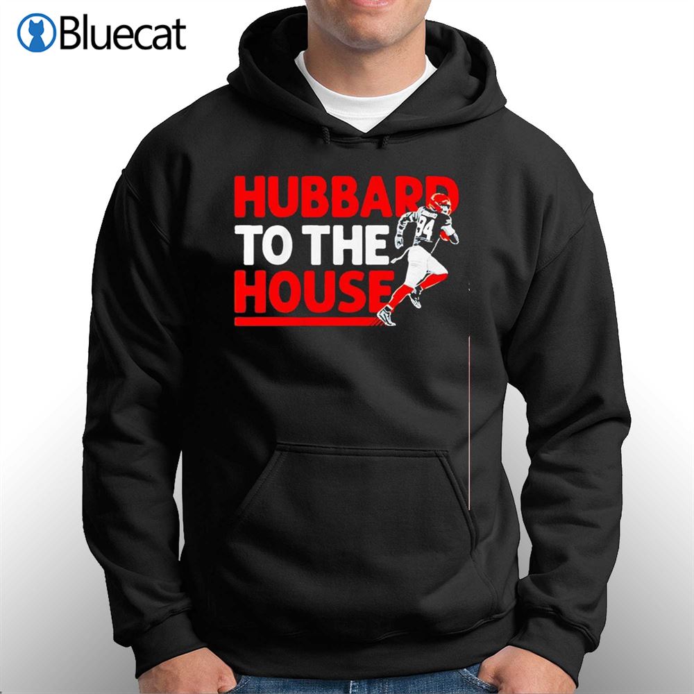 Hubbard To The House Cincinnati Bengals Shirt 