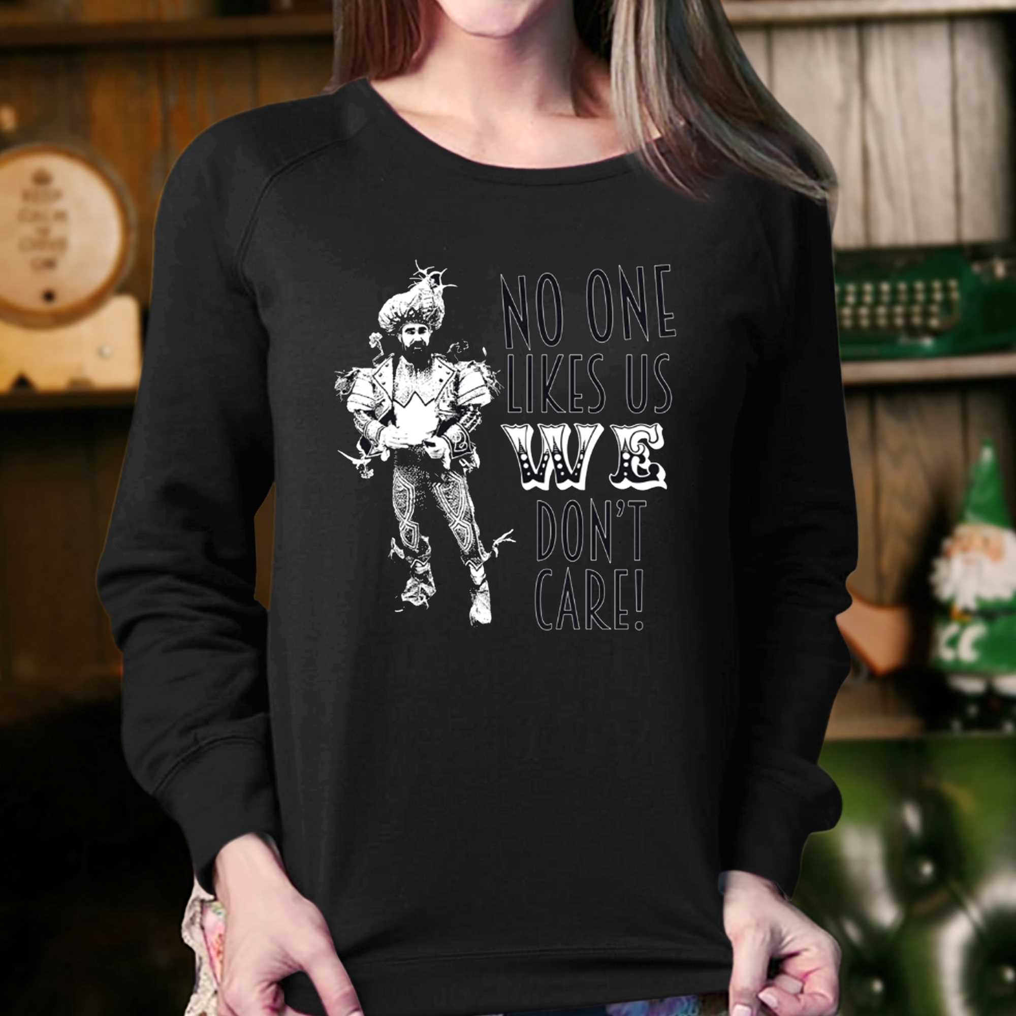 Jason Kelce Shirt Sweatshirt Hoodie Mens Womens No One Like Us And