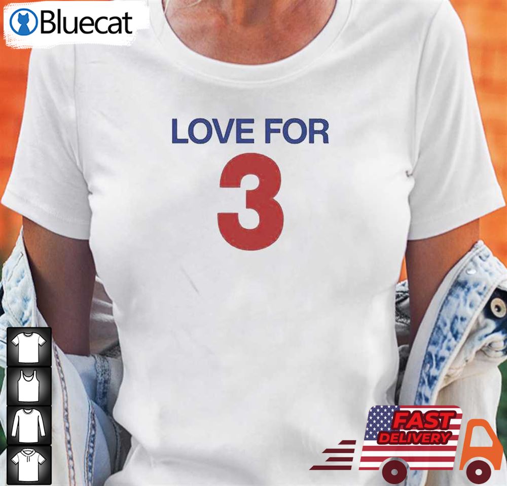 Love For 3 Damar Hamlin Shirt, Custom prints store