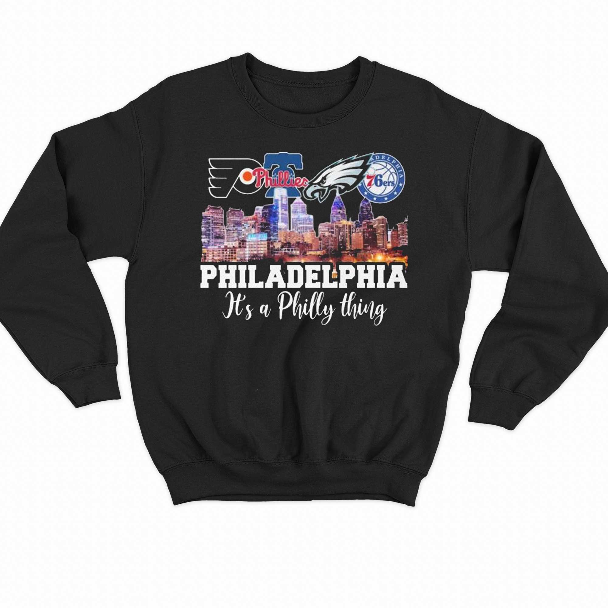 Philadelphia City Its A Philly Thing T-shirt 