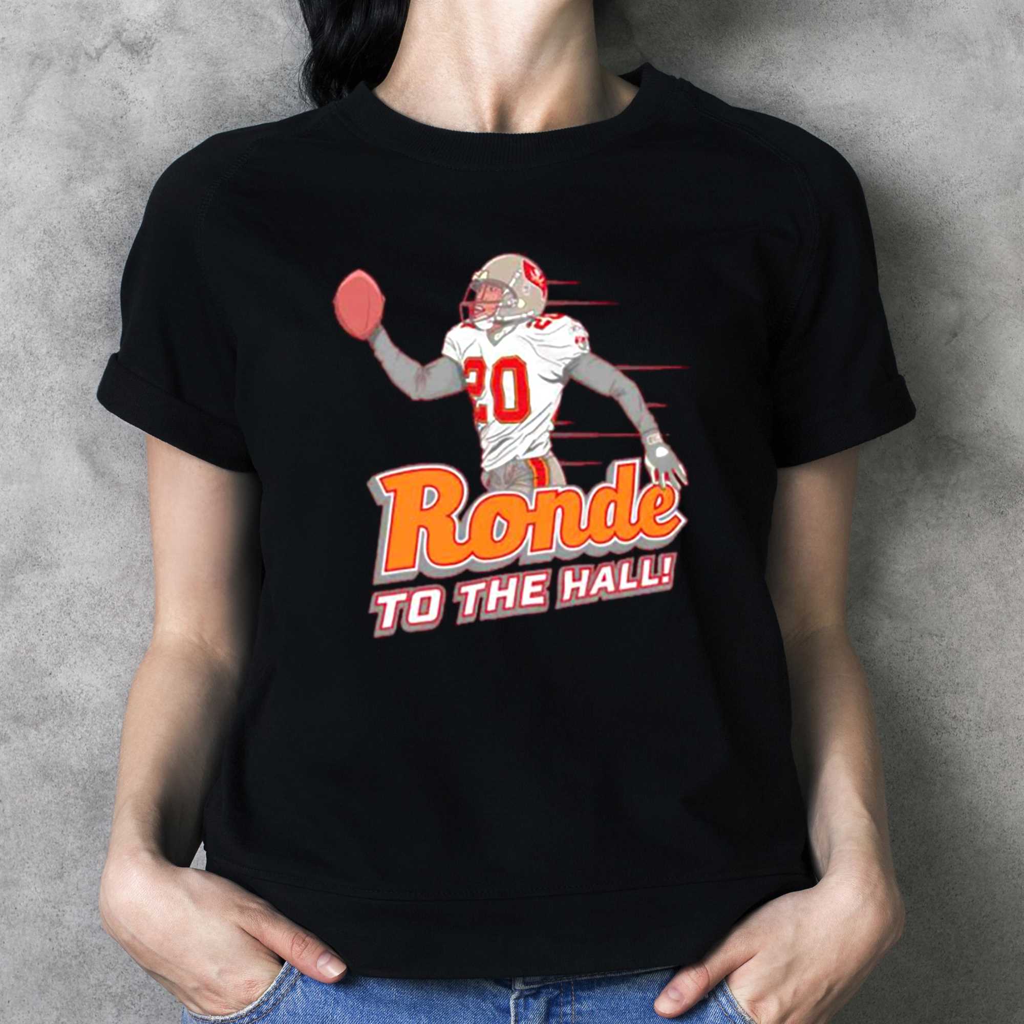 Ronde To The Hall Ronde Barber Tampa Bay Buccaneers Shirt
