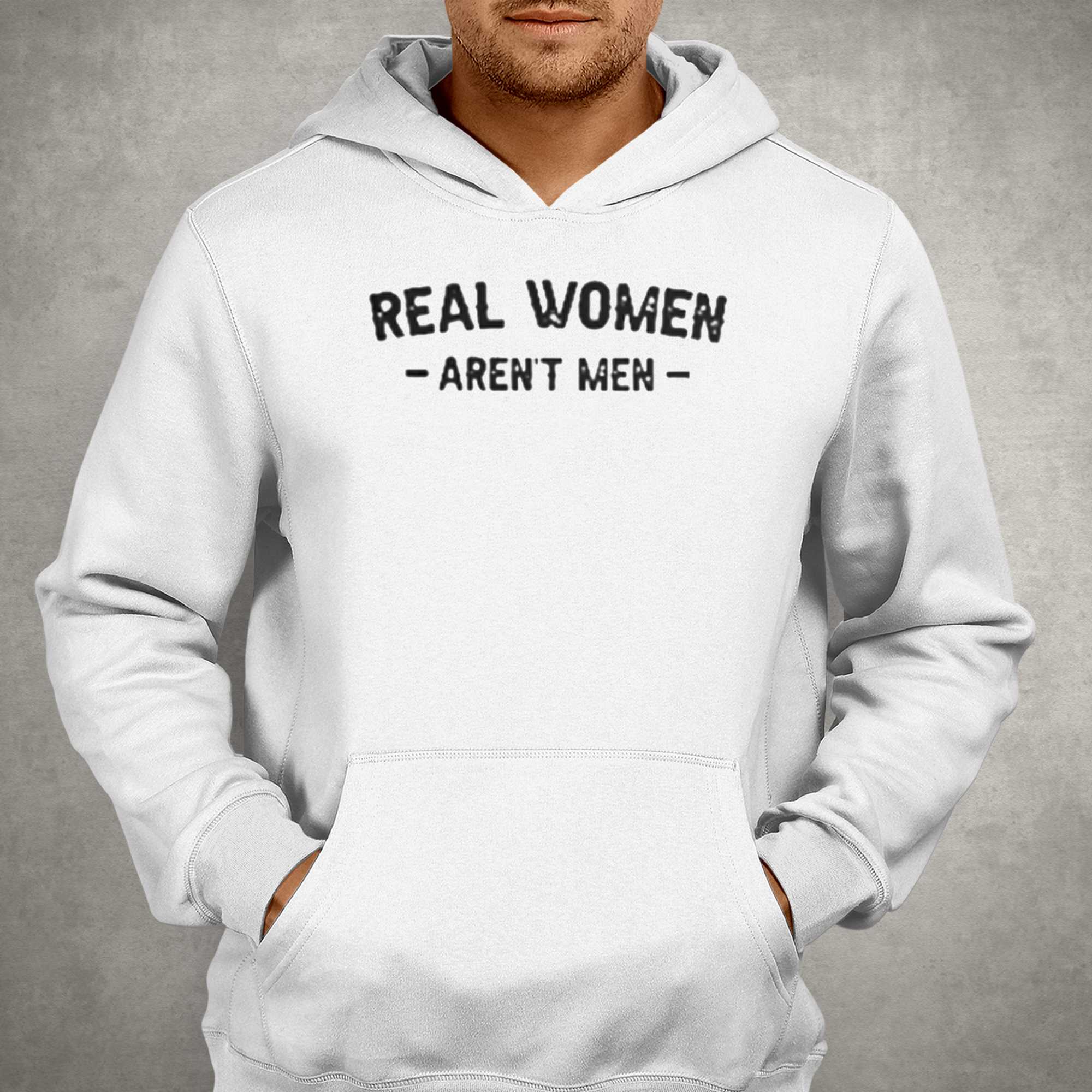 Real Women Aren't Men Shirt, Funny Female Tshirt, Trendy Shirt - Bring Your  Ideas, Thoughts And Imaginations Into Reality Today