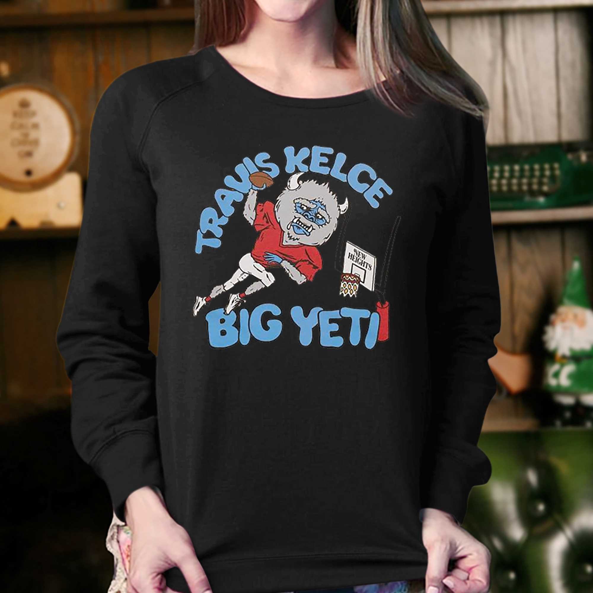 Travis Kelce Big Yeti Shirt 