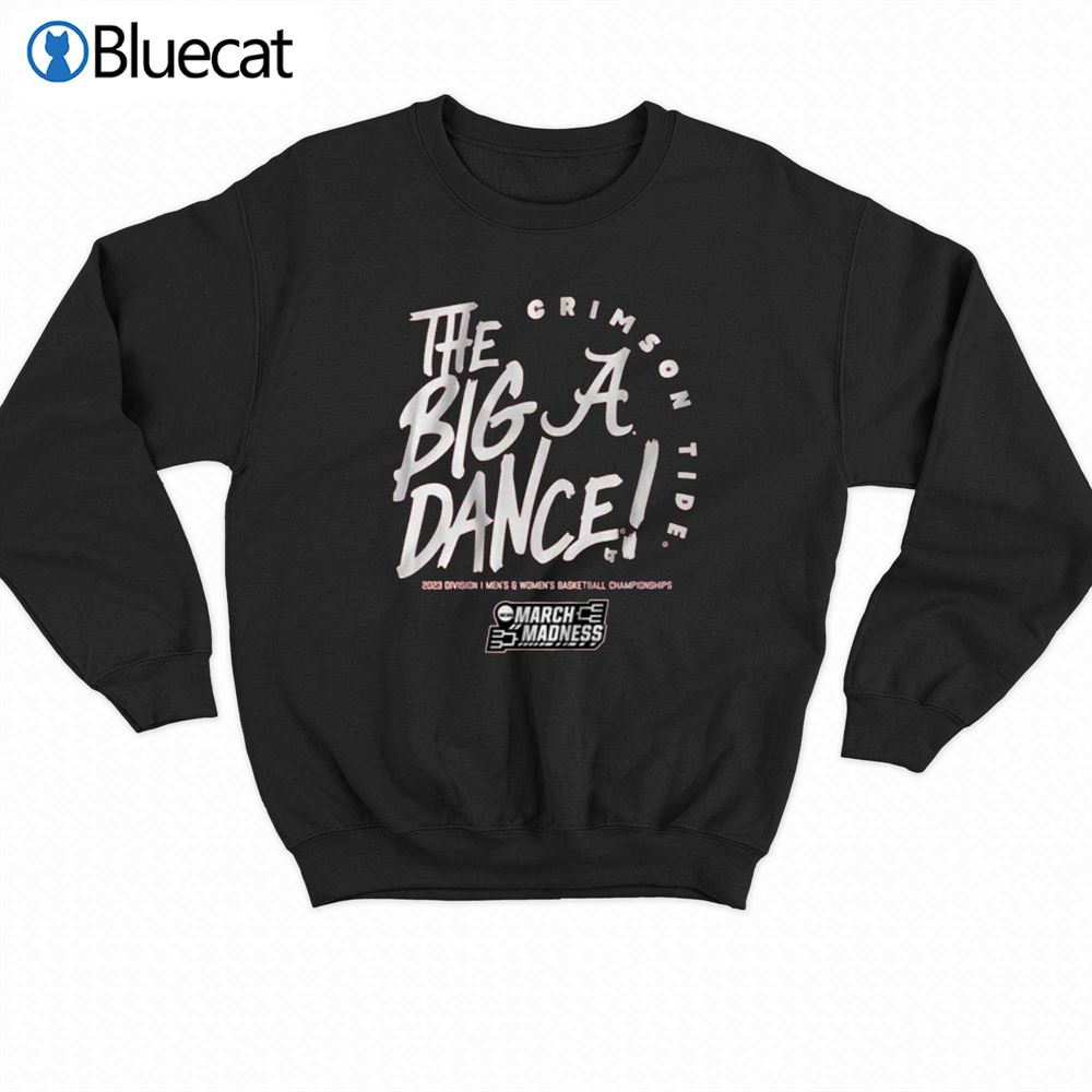 Alabama The Big Dance T-shirt 