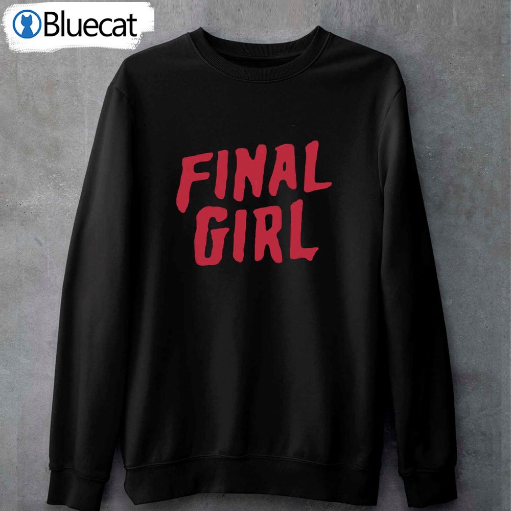 Final Girl T-shirt 