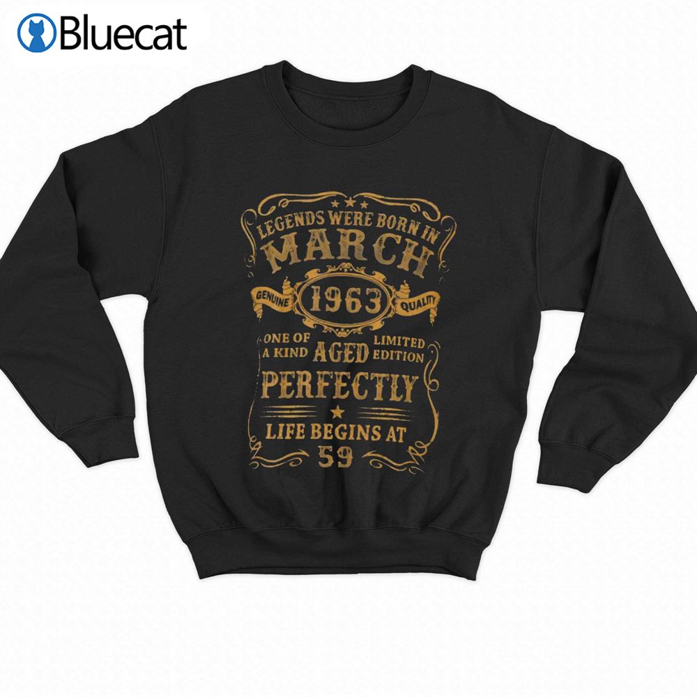 Mens Legends Were Born In March 1963 59 Years Old T-shirt 