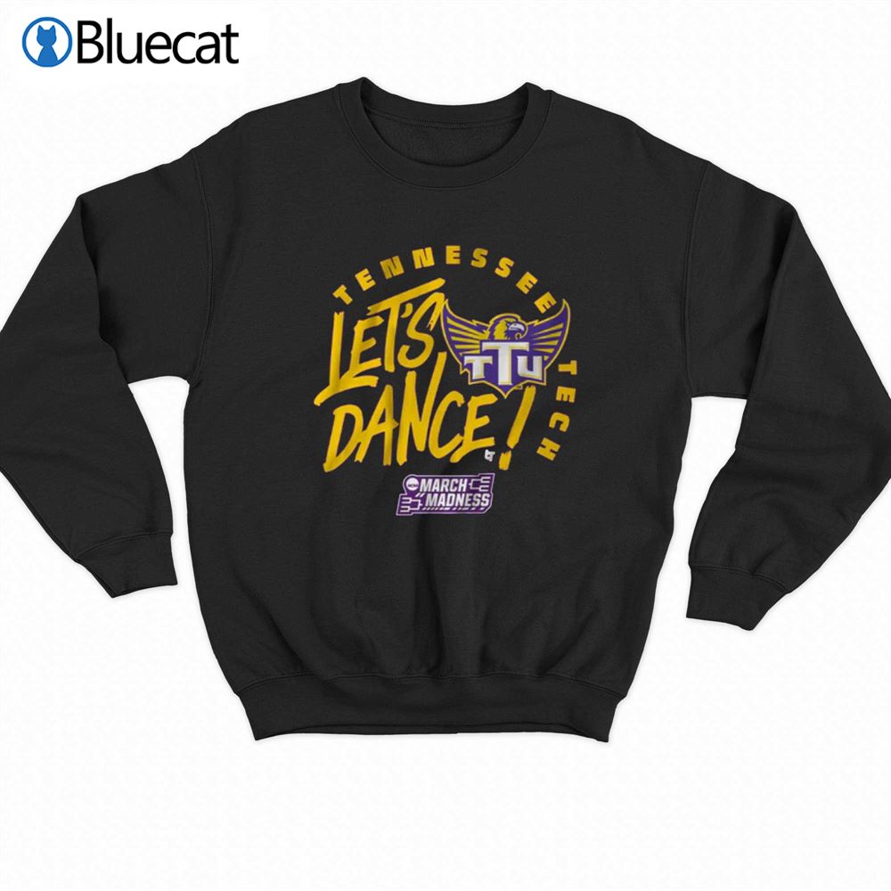 Tennessee Tech The Big Dance T-shirt 