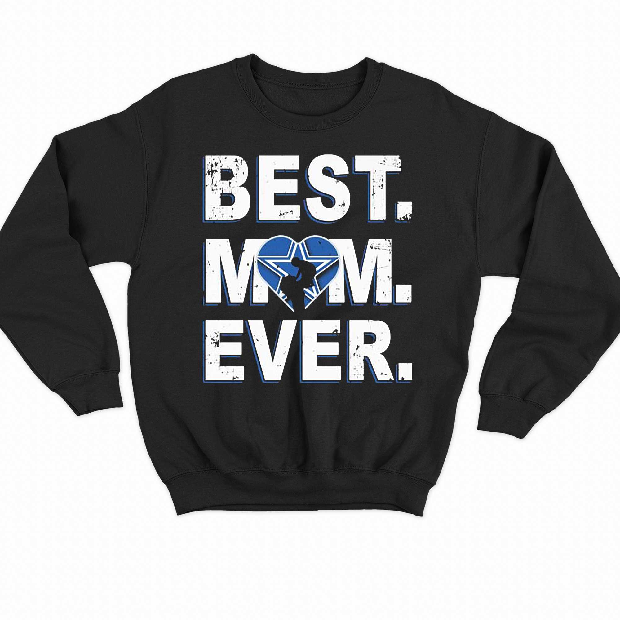 Nfl Best Mom Ever Dallas Cowboys Shirt