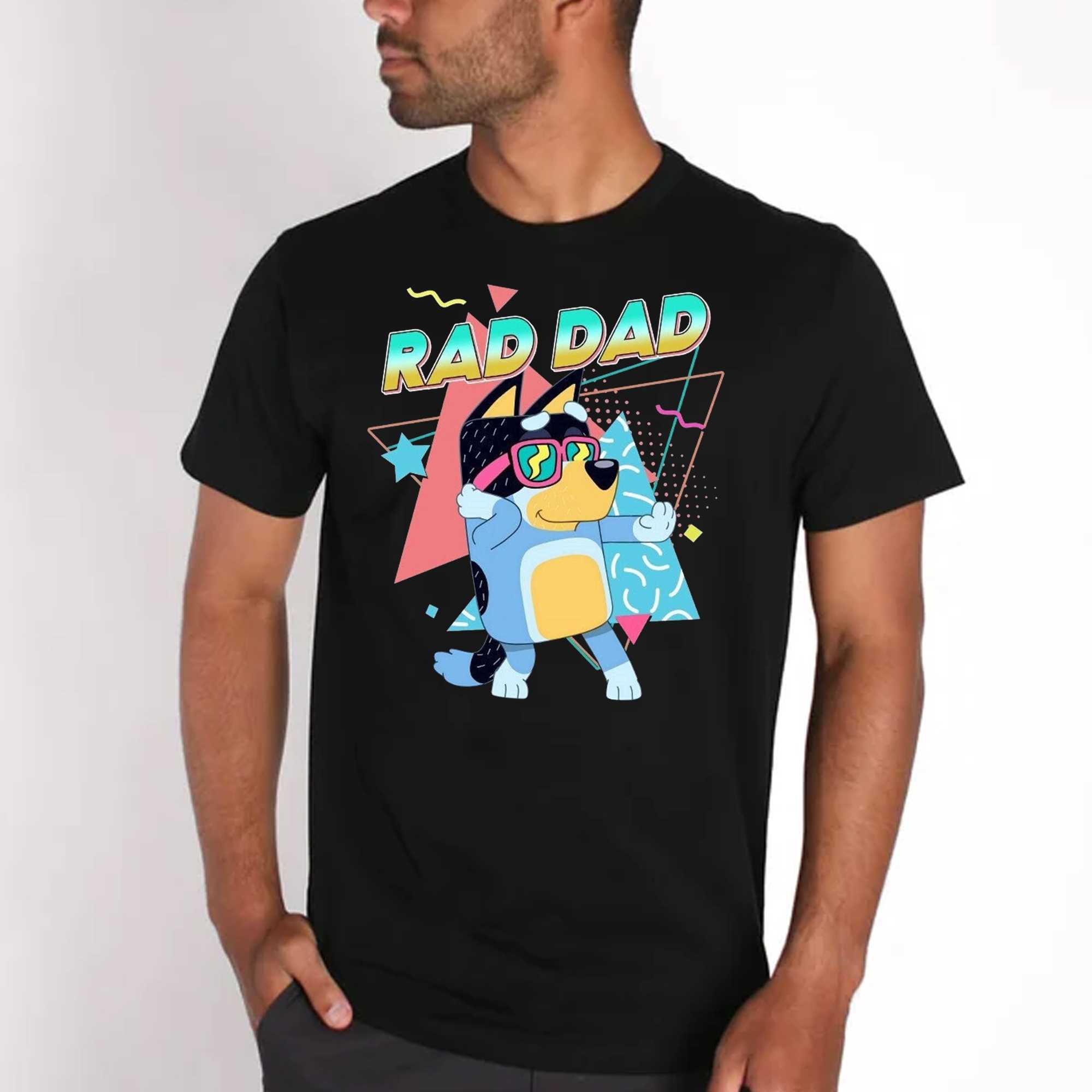 bluey rad dad t shirt gift for dad