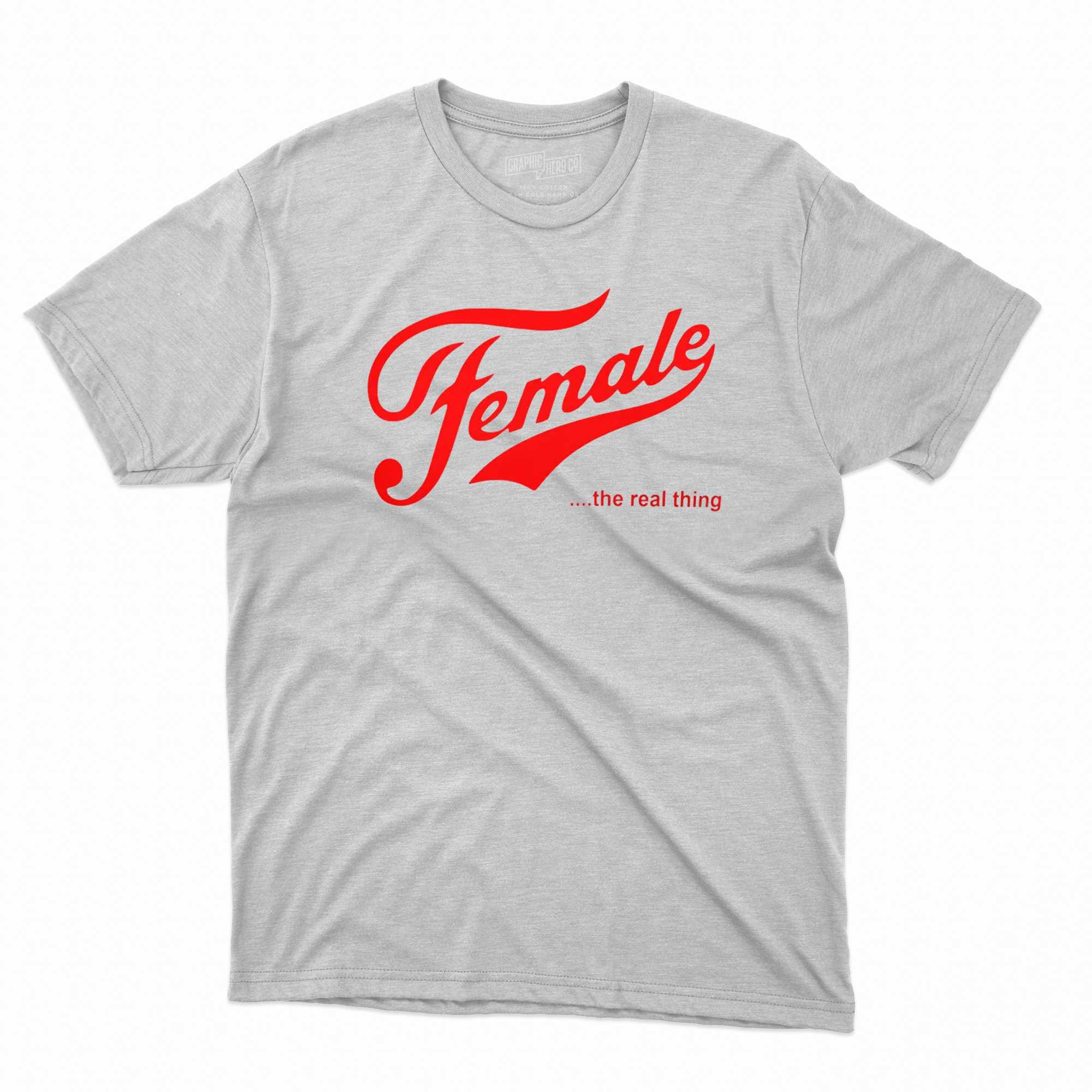 female the real thing shirt 1 1