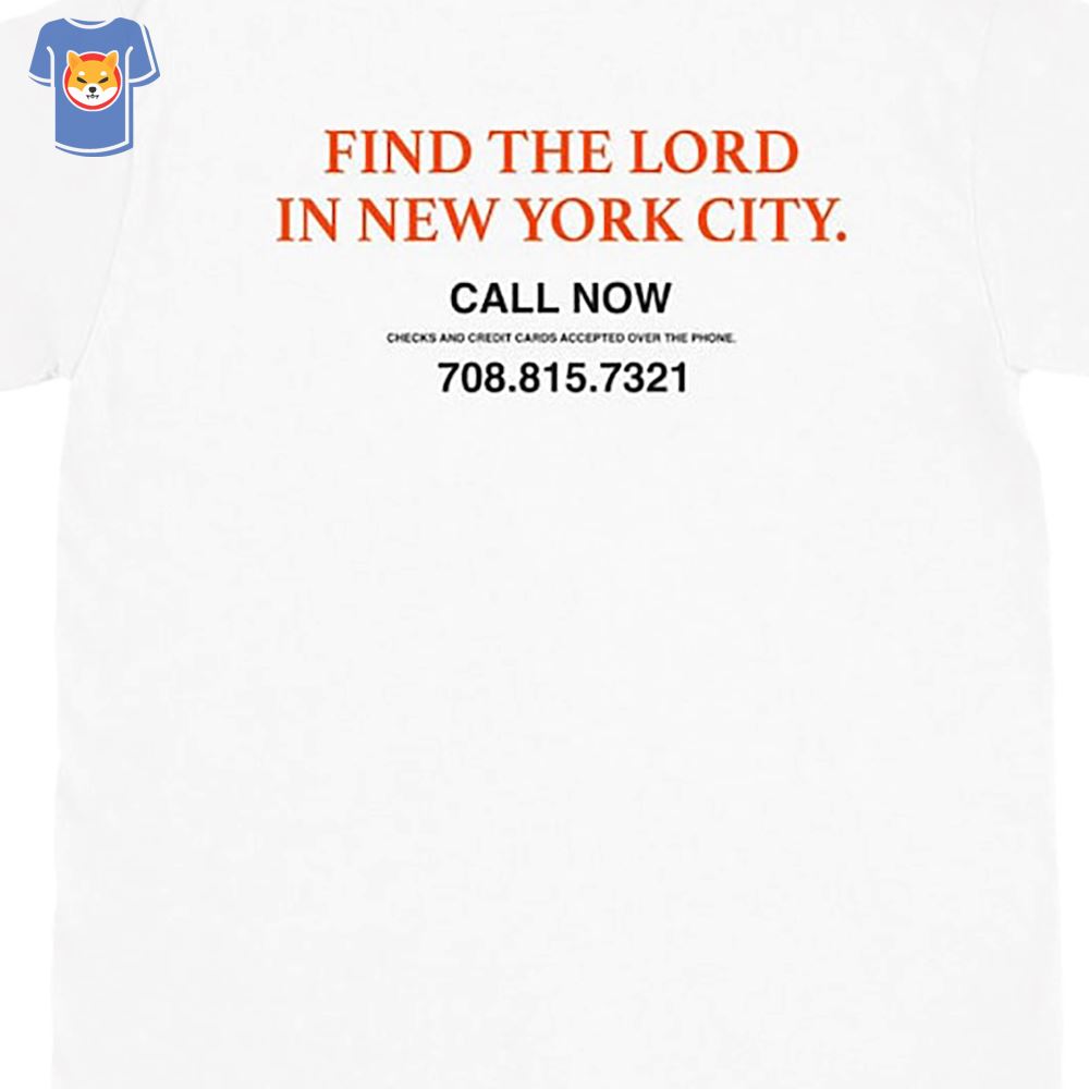 find the lord in new york city shirt 1 1