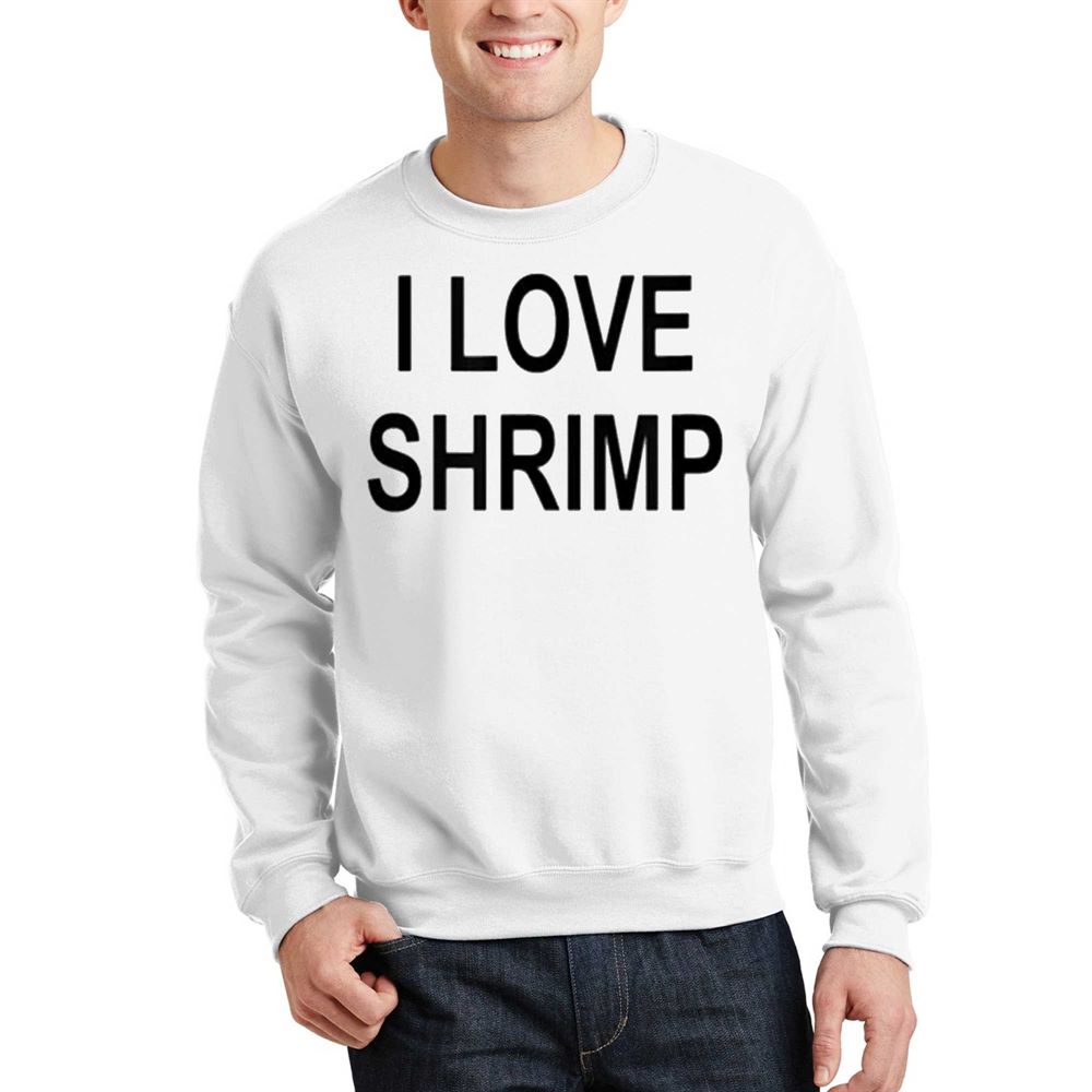I Love Shrimp T-shirt 
