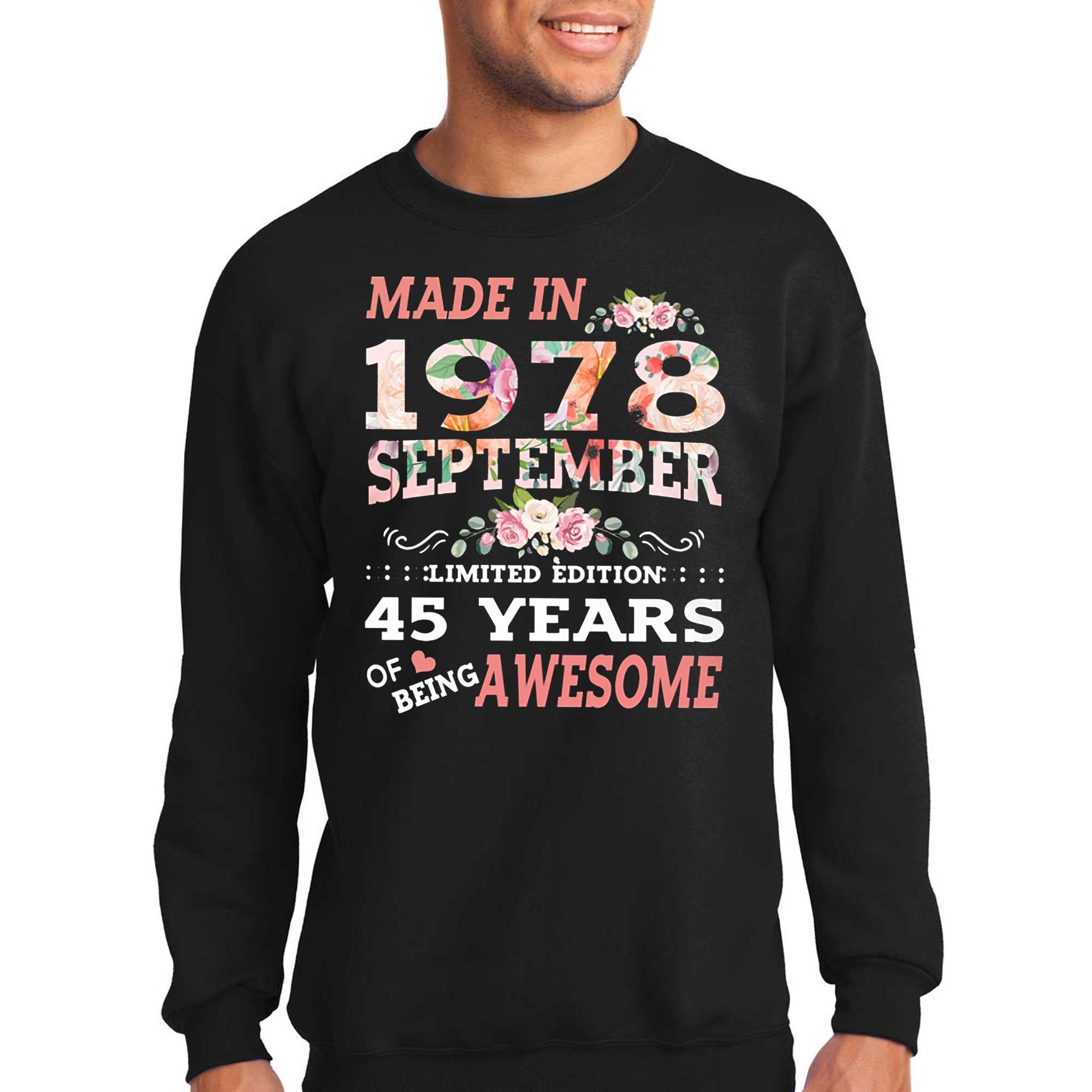 Made In 1978 September 45 Years Of Being Awesome Shirt 