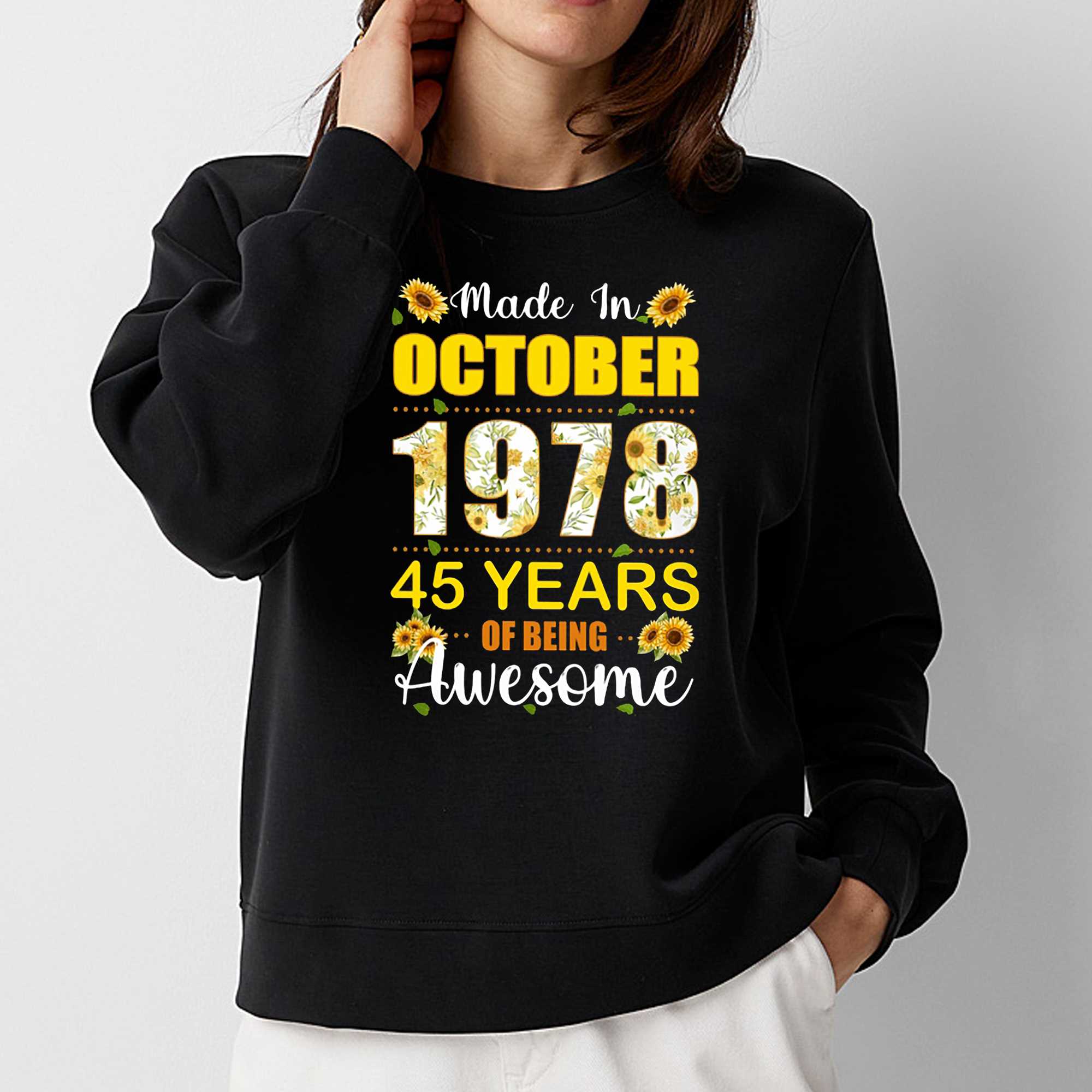 Made In October 1978 45 Years Of Being Awesome Shirt 