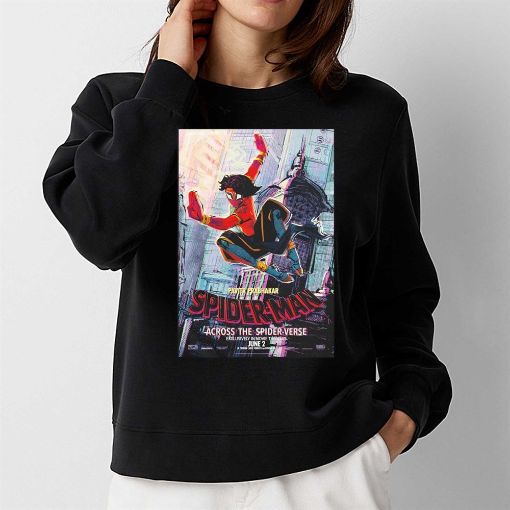 Pavitr Prabhakar Spider-man Across The Spider Verse Exclusively In Movie Theaters June 2 Shirt 