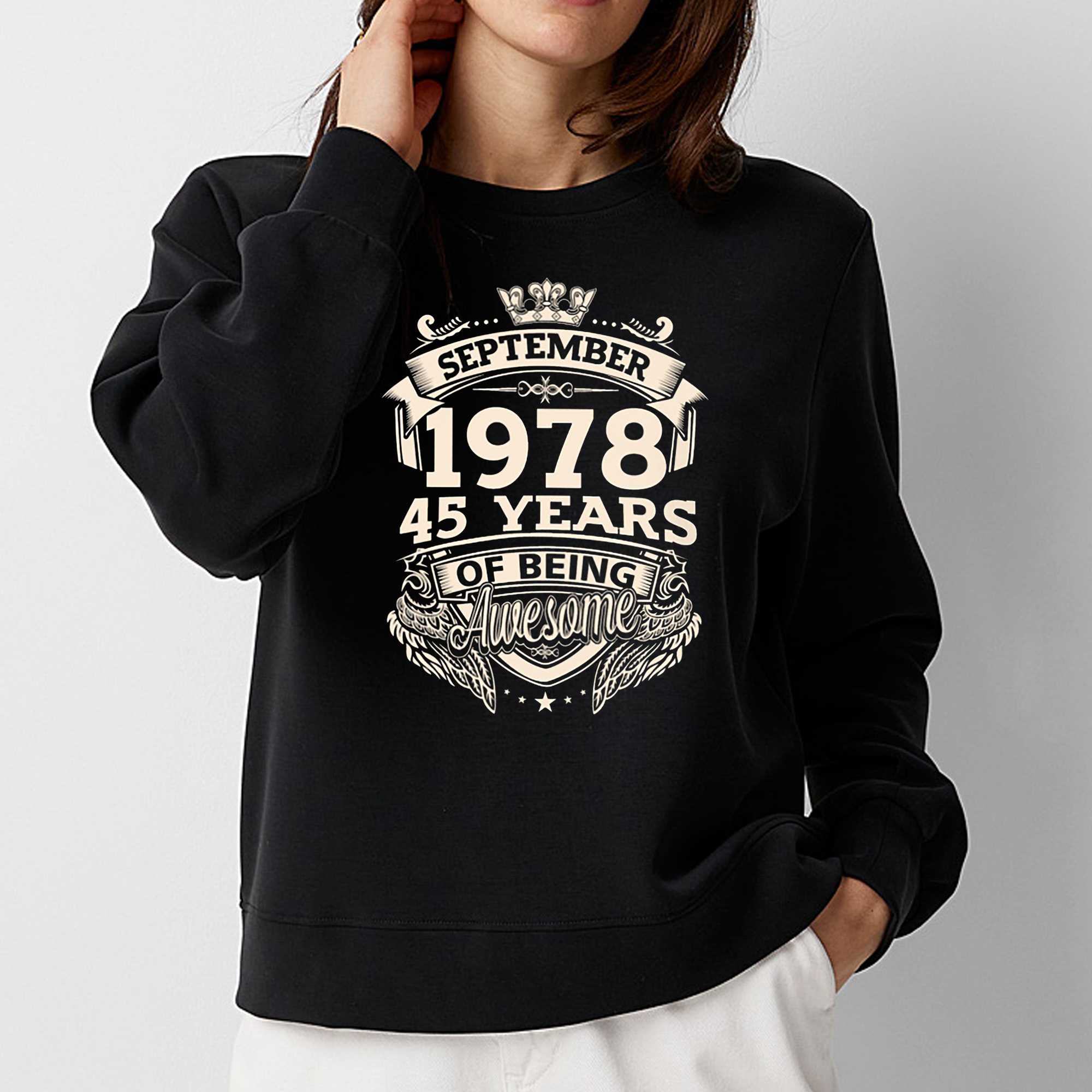 September 1978 45 Years Of Being Awesome Shirt 