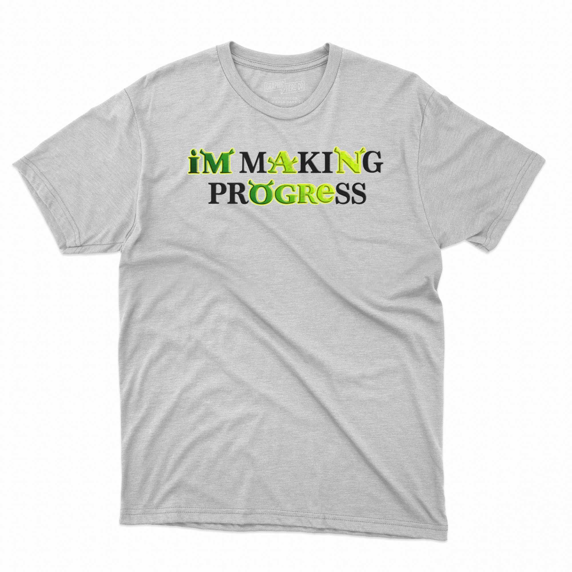 im making progress shirt that go hard t shirt 1 1