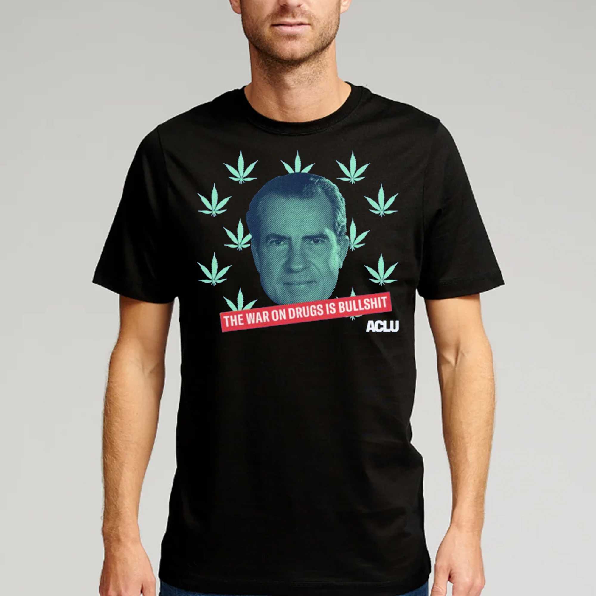 the war on drugs is bullshit t shirt 1