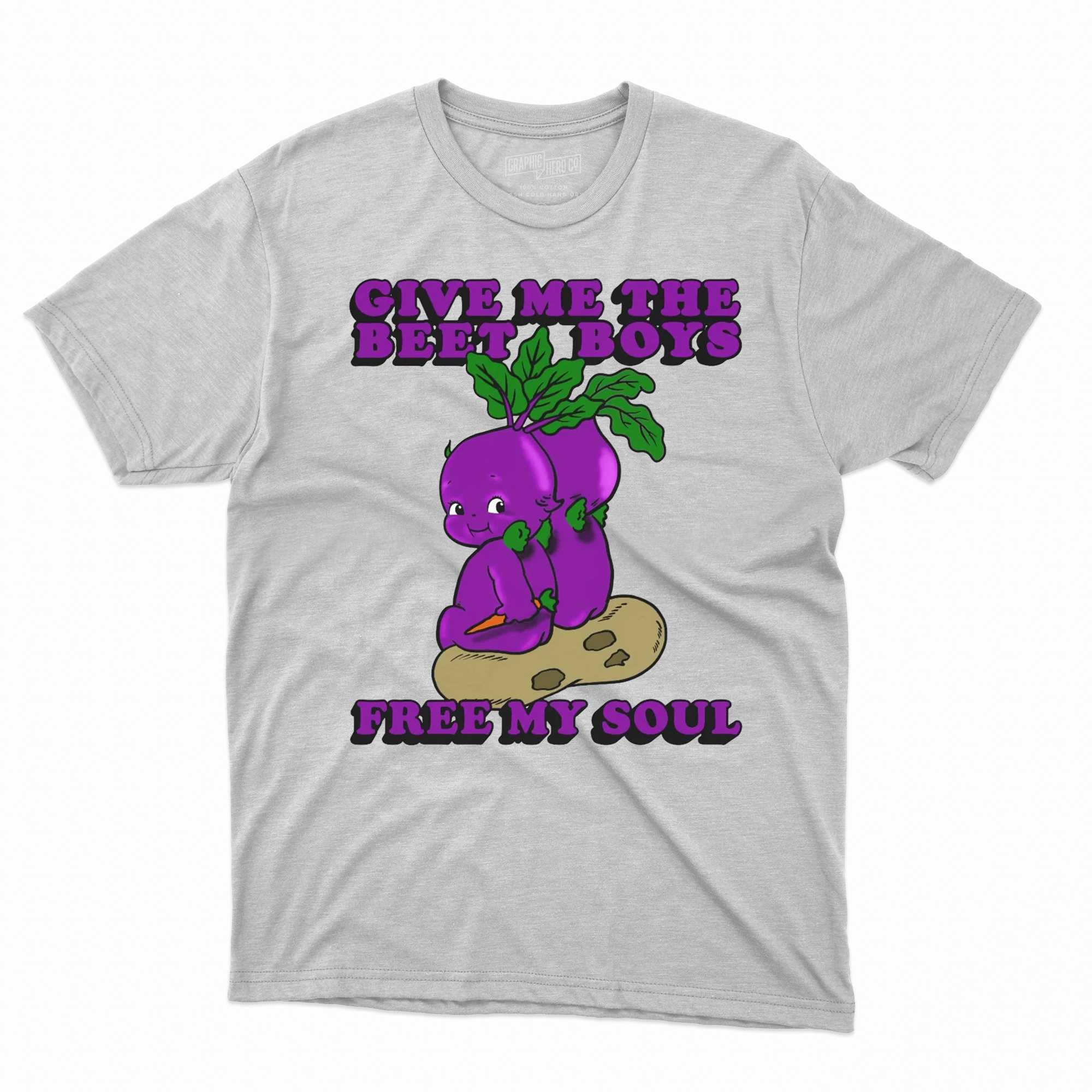 give me the beet boys and free my soul shirt 1