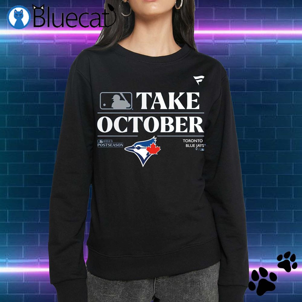 Toronto Blue Jays Fanatics Branded 2023 Postseason Locker Room T-shirt Sweatshirt Hoodie 