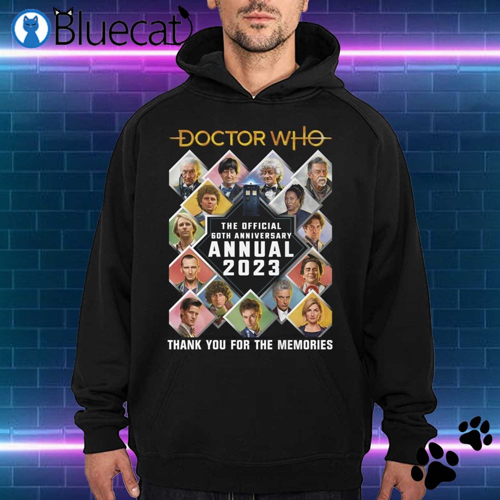 Doctor Who The Official 60th Anniversary Annual 2023 Thank You For The  Memorie T-shirt Sweatshirt - Bluecat