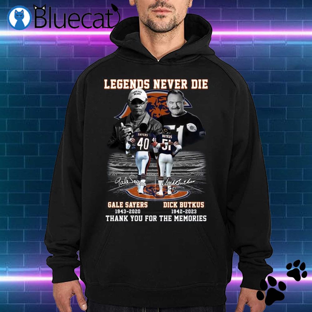 Gale sayers 40 legends never die 1943 2020 thank you for the memories shirt,  hoodie, sweater, long sleeve and tank top