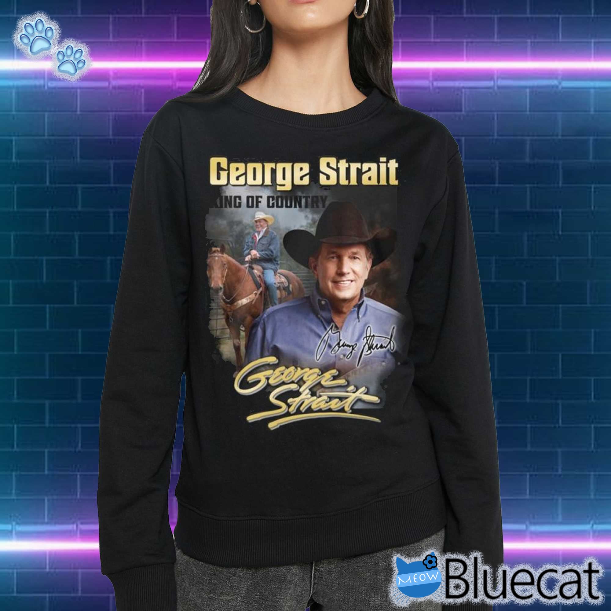 Geotge Strait King Of Country Unisex T-shirt Sweatshirt 