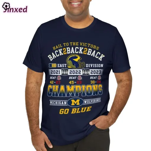 official hail to the victors back to back to back 2021 2022 2023 champions michigan wolverines t shirt sweatshirt 1