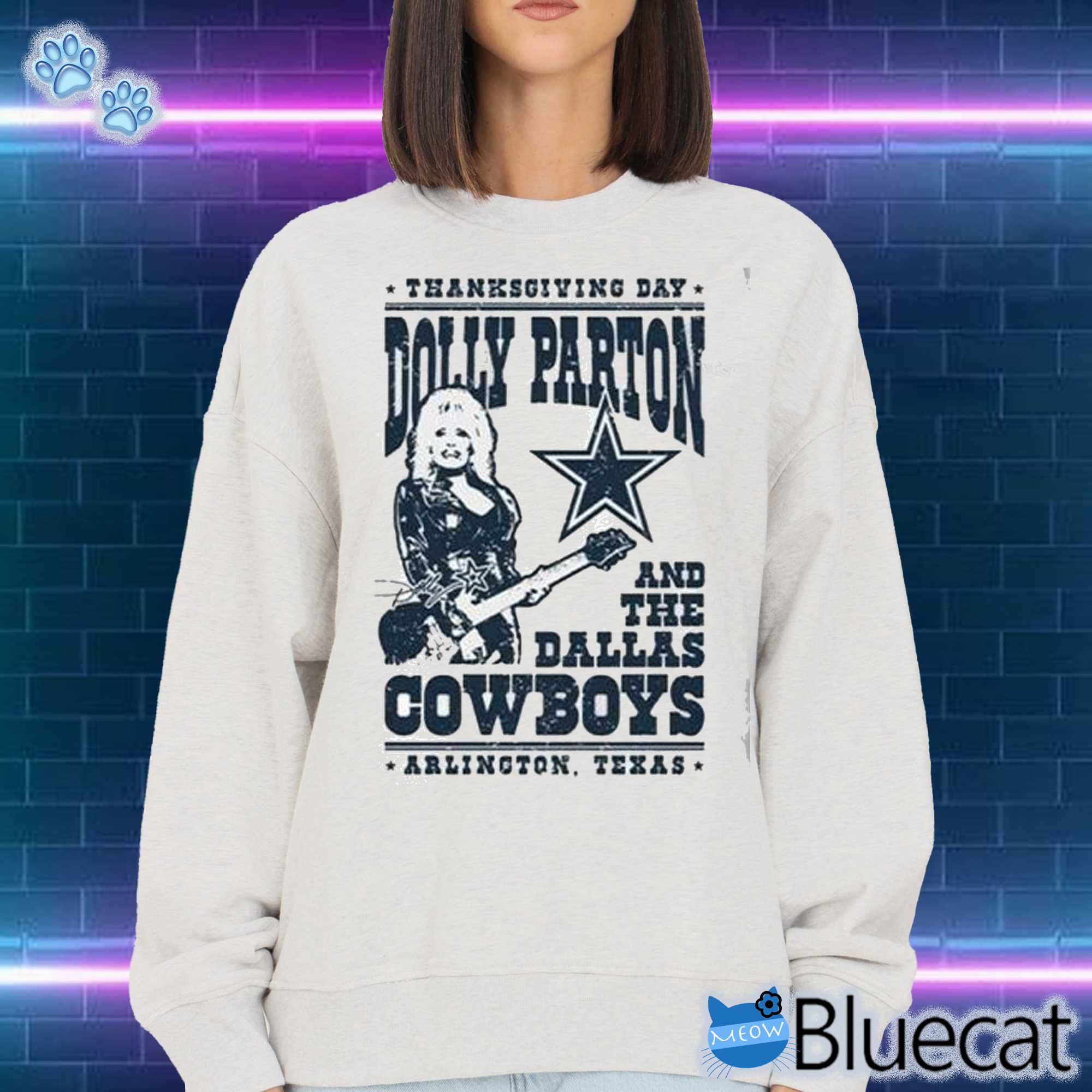 Official Thanksgiving Day Dolly Parton Dallas Cowboys Arlington Texas Shirt Sweatshirt 