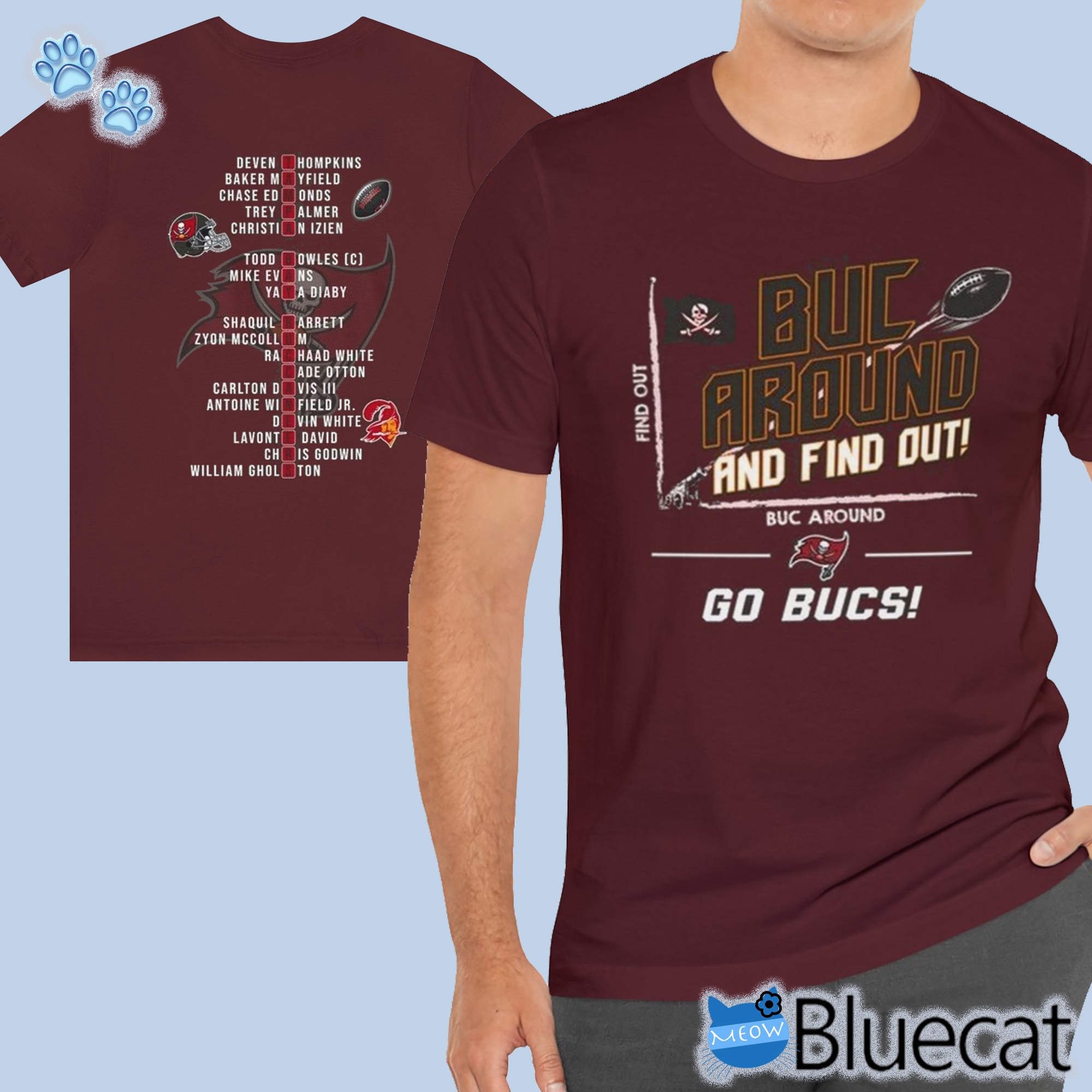 nfl tampa bay buccaneers buc around and find out go bucs t shirt sweatshirt 1 1