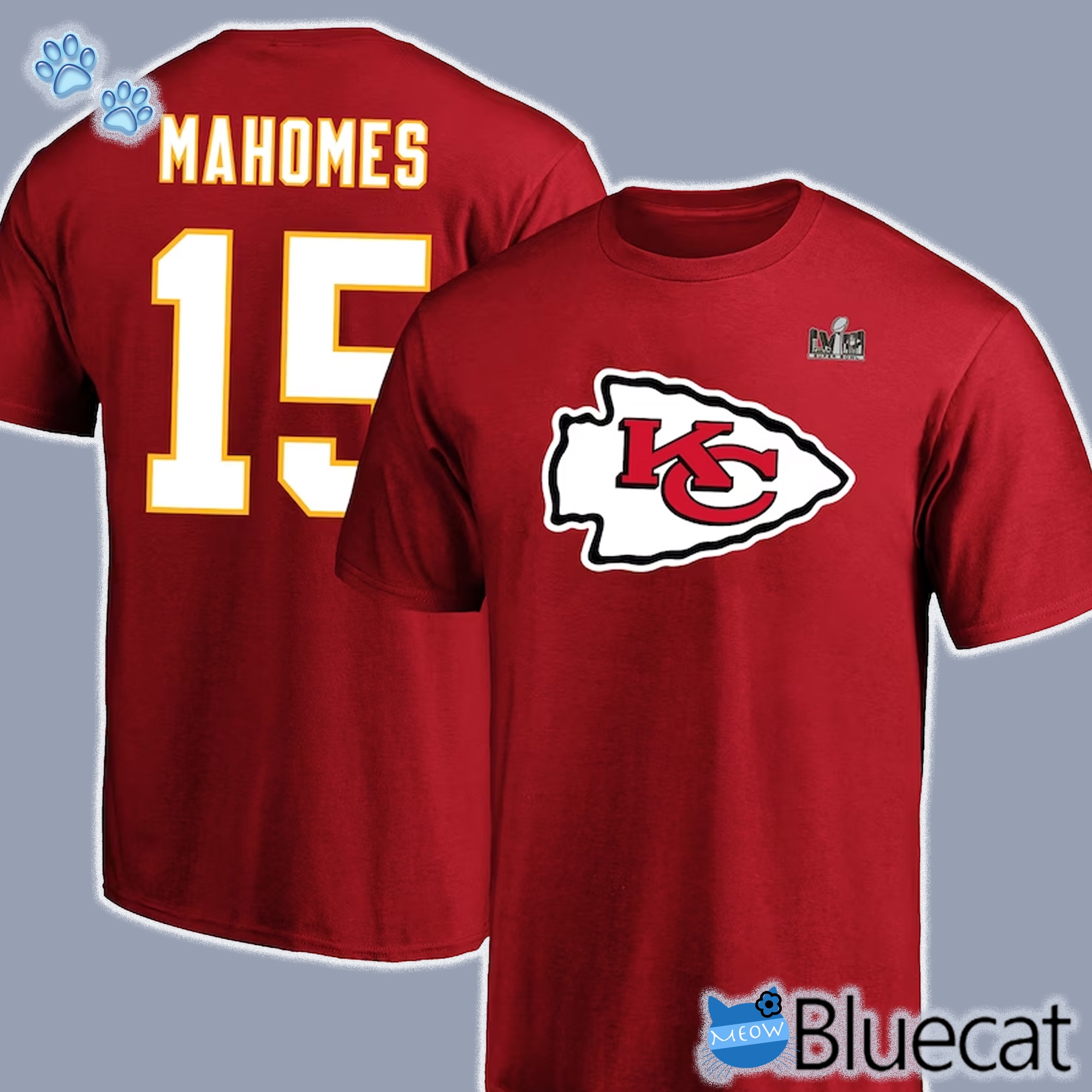 Kansas Patrick Branded - Big Chiefs Fanatics And Lviii Number Official City And Tall Bowl Super Name Mahomes Player Bluecat T-shirt