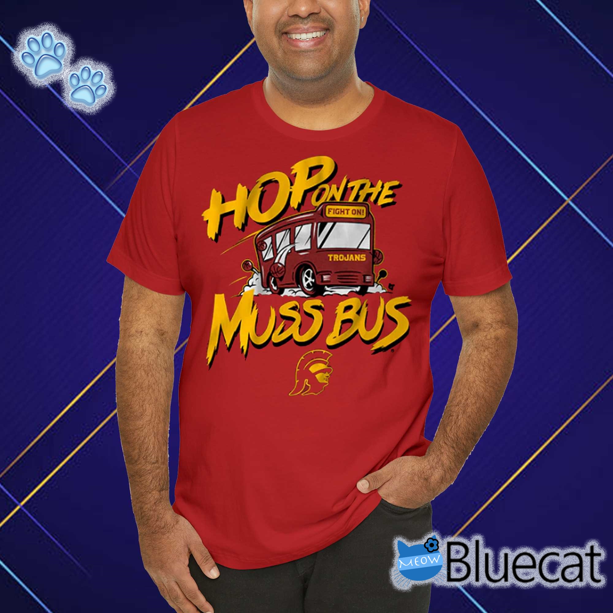 USC BASKETBALL HOP ON THE MUSS BUS Sweatshirt T shirt 1 t shirt