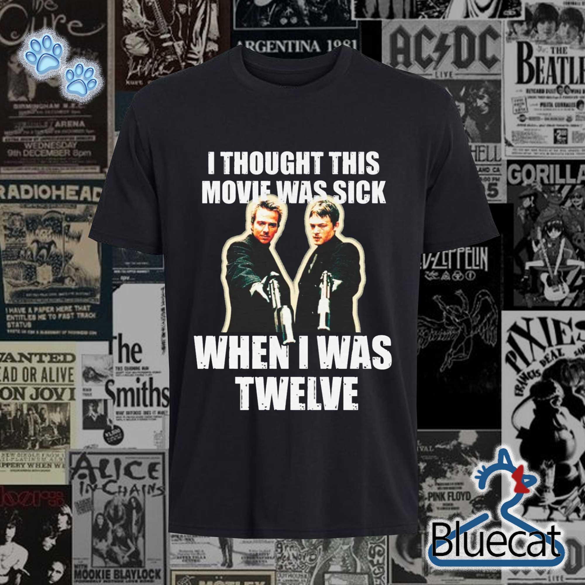 i thought this movie was sick when i was twelve unisex t shirt 1 1