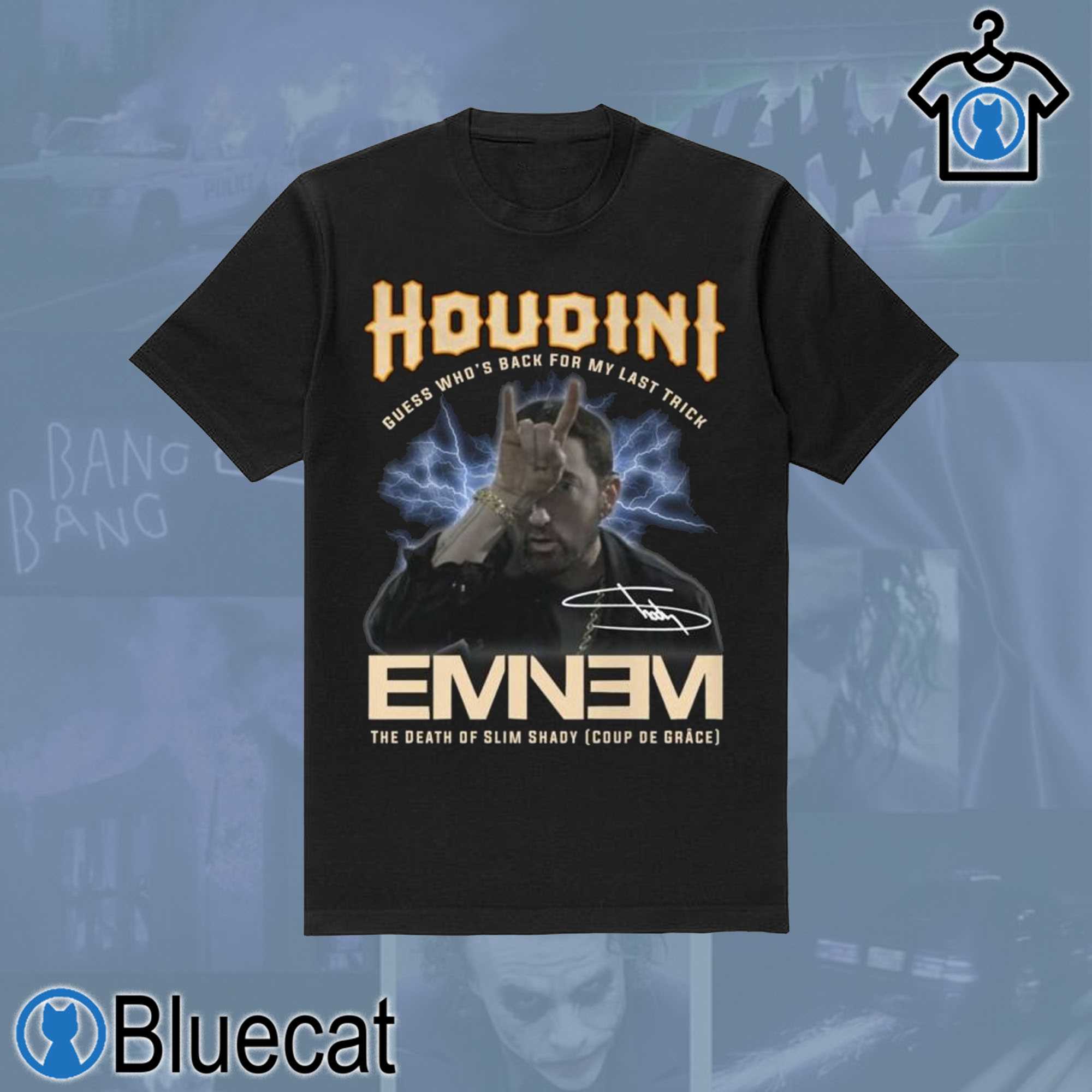 houdini guess whos back for my last trick eminem the death of slim shady t shirt for mens women 1 1