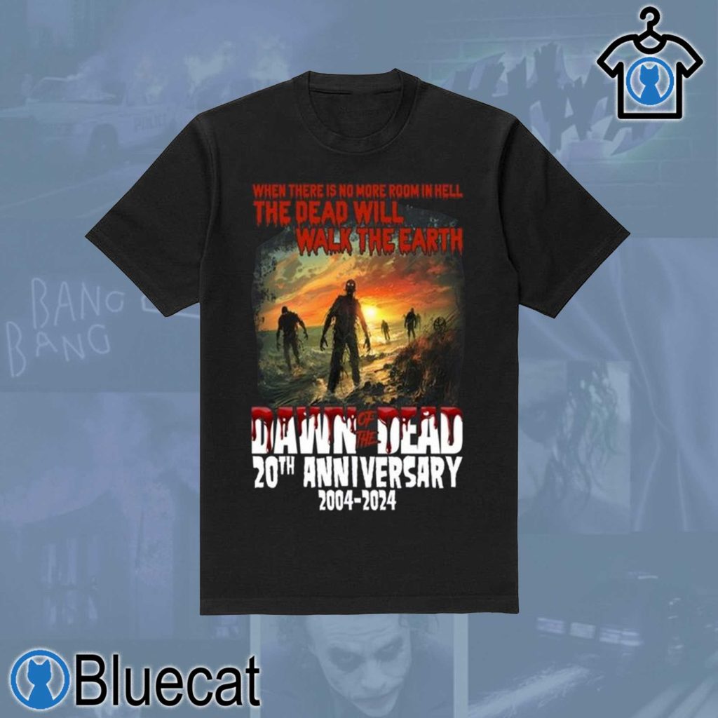 dawn of the dead 20th anniversary 2004 2024 t shirt 1 2