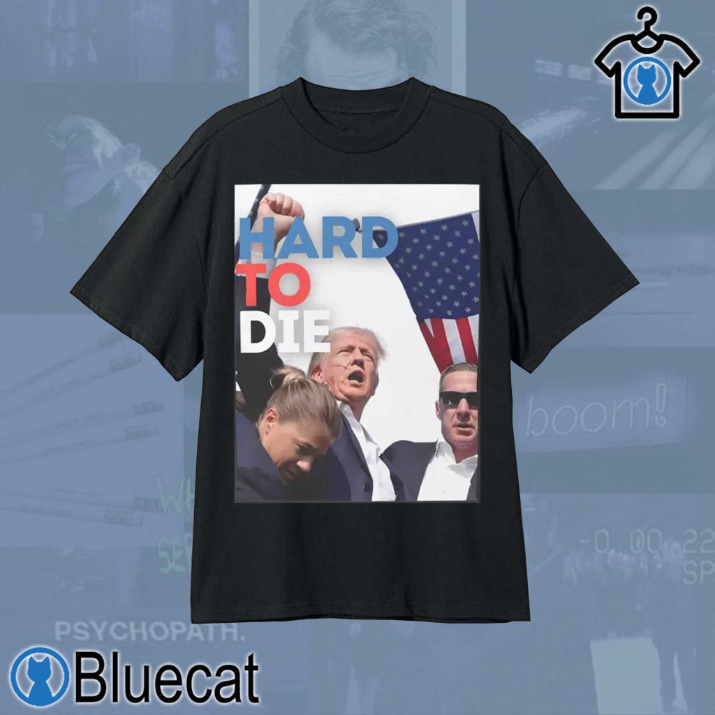 donald trump july 13th hard to die t shirt 1 2