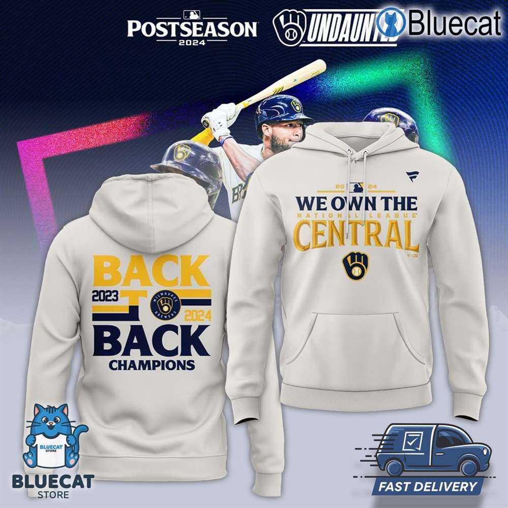 milwaukee back to back champions 2024 brewers mlb we own the national league central hoodie t shirt for fans 1