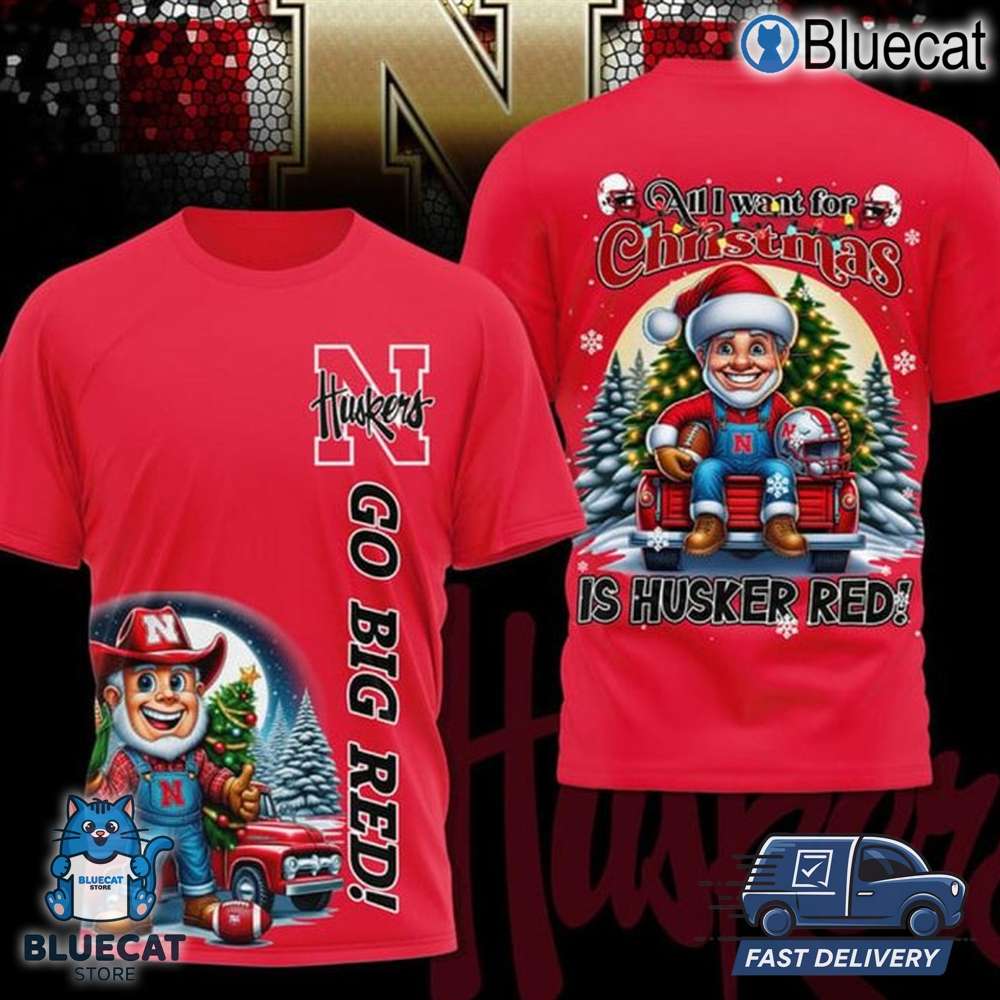 nebraska cornhuskers all i want for christmas is husker red hoodie t shirt